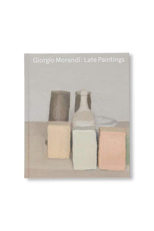 LATE PAINTINGS by Giorgio Morandi