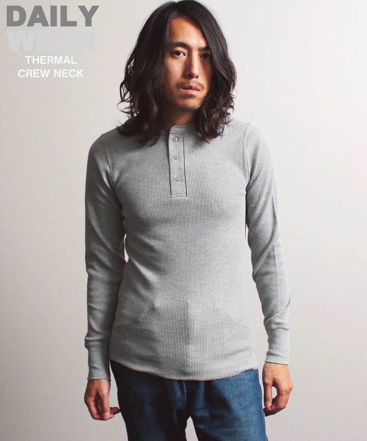 DAILY》THERMAL L/S HENLEY NECK T-SHIRT/サーマル 長袖 ヘンリー