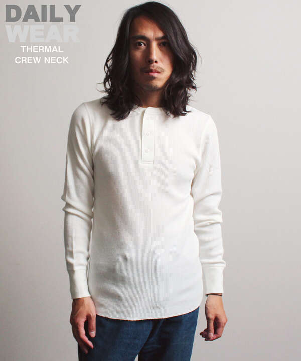 《DAILY》THERMAL L/S HENLEY NECK T-SHIRT/サーマル 長袖 ヘンリーネック Tシャツ デイリーウェア